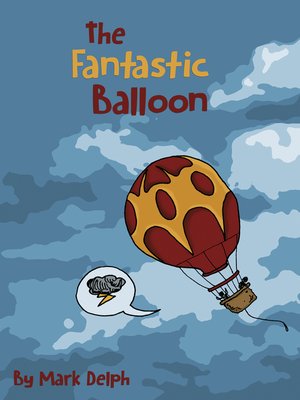 cover image of The Fantastic Balloon